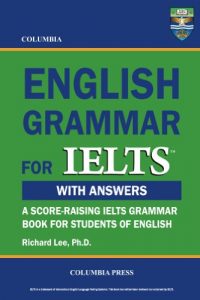 Baixar Columbia English Grammar for IELTS (English Edition) pdf, epub, ebook