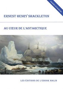 Baixar Au cœur de l’Antarctique (Grands voyageurs) pdf, epub, ebook