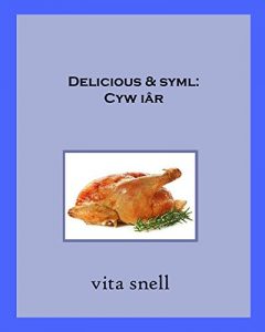 Baixar Delicious & syml: Cyw iâr (Welsh Edition) pdf, epub, ebook