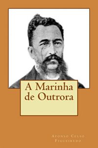 Baixar A Marinha de Outrora (Portuguese Edition) pdf, epub, ebook