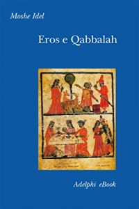 Baixar Eros e Qabbalah (Collezione Il ramo d’oro) pdf, epub, ebook