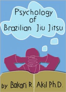 Baixar Psychology of Brazilian Jiu-Jitsu (BJJ, Submission Wrestling, Judo, Sambo, Grappling etc.) (English Edition) pdf, epub, ebook