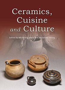 Baixar Ceramics, Cuisine and Culture: The archaeology and science of kitchen pottery in the ancient mediterranean world pdf, epub, ebook