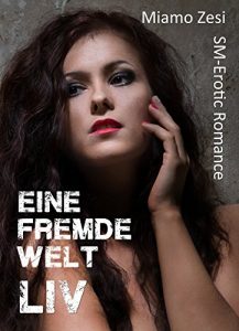 Baixar Liv (Eine fremde Welt 8) (German Edition) pdf, epub, ebook