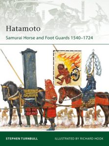 Baixar Hatamoto: Samurai Horse and Foot Guards 1540?1724 (Elite) pdf, epub, ebook