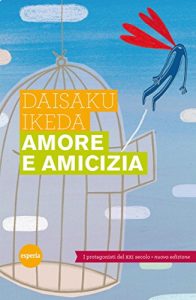 Baixar Amore e amicizia: I protagonisti del XXI secolo – Nuova edizione 2011 pdf, epub, ebook