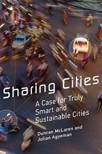 Baixar Sharing Cities: A Case for Truly Smart and Sustainable Cities (Urban and Industrial Environments) (English Edition) pdf, epub, ebook