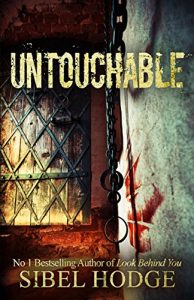 Baixar Untouchable: A chillingly dark psychological thriller (English Edition) pdf, epub, ebook