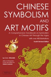 Baixar Chinese Symbolism and Art Motifs: A Comprehensive Handbook on Symbolism in Chinese Art through the Ages pdf, epub, ebook