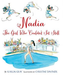 Baixar Nadia: The Girl Who Couldn’t Sit Still pdf, epub, ebook