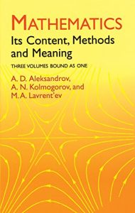 Baixar Mathematics: Its Content, Methods and Meaning (Dover Books on Mathematics) pdf, epub, ebook