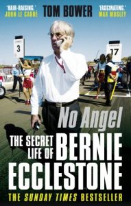Baixar No Angel: The Secret Life of Bernie Ecclestone (English Edition) pdf, epub, ebook