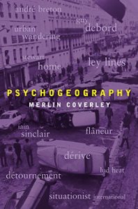 Baixar Psychogeography (Pocket Essential series) pdf, epub, ebook