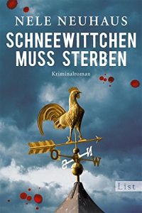 Baixar Schneewittchen muss sterben: Der vierte Fall für Bodenstein und Kirchhoff (Ein Bodenstein-Kirchhoff-Krimi) pdf, epub, ebook