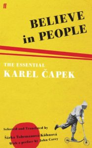 Baixar Believe in People: The Essential Karel Capek (English Edition) pdf, epub, ebook