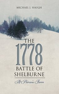 Baixar The 1778 Battle of Shelburne: At Peirson’s Farm (English Edition) pdf, epub, ebook