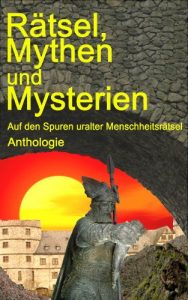 Baixar Rätsel, Mythen und Mysterien (German Edition) pdf, epub, ebook