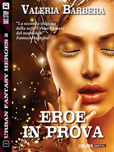 Baixar Eroe in prova (Urban Fantasy Heroes) pdf, epub, ebook