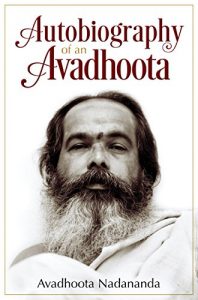 Baixar Autobiography of an Avadhoota (English Edition) pdf, epub, ebook