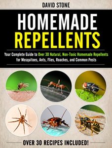 Baixar Homemade Repellents: Your Complete Guide to Over 30 Natural, Non-Toxic Homemade Repellents for Mosquitoes, Ants, Flies, Roaches, and Common Pests (English Edition) pdf, epub, ebook