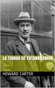 Baixar La Tumba de Tutankhamon (Spanish Edition) pdf, epub, ebook