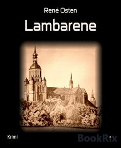 Baixar Lambarene (German Edition) pdf, epub, ebook