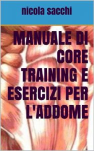 Baixar Manuale di core training e esercizi per l’addome pdf, epub, ebook