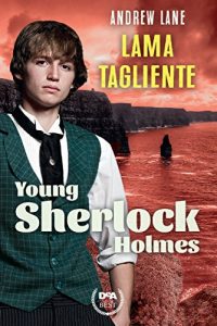 Baixar Lama tagliente. Young Sherlock Holmes. Vol. 6 pdf, epub, ebook