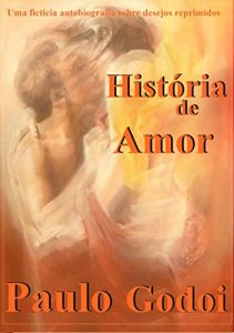 Baixar História De Amor (Portuguese Edition) pdf, epub, ebook