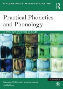 Baixar Practical Phonetics and Phonology: A Resource Book for Students (Routledge English Language Introductions) pdf, epub, ebook