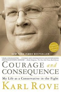 Baixar Courage and Consequence: My Life as a Conservative in the Fight (English Edition) pdf, epub, ebook