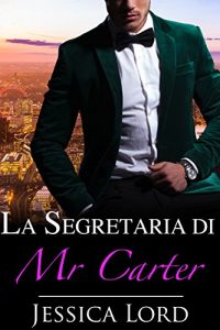 Baixar La Segretaria di Mr Carter pdf, epub, ebook