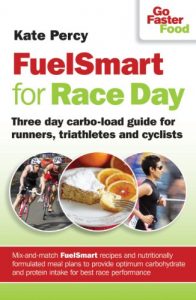 Baixar FuelSmart for Race Day: 3-day Carbo-load Guide for Runners, Triathletes & Cyclists (English Edition) pdf, epub, ebook