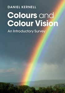 Baixar Colours and Colour Vision: An Introductory Survey pdf, epub, ebook