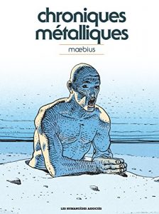 Baixar Moebius Oeuvres : Chroniques métalliques – Recueil d’illustrations (HUMANO.HUMANO.) pdf, epub, ebook