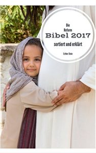 Baixar Die Reform Bibel 2017: sortiert und erklärt pdf, epub, ebook