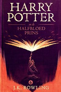 Baixar Harry Potter en de Halfbloed Prins (De Harry Potter-serie) pdf, epub, ebook