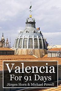 Baixar Valencia For 91 Days (English Edition) pdf, epub, ebook