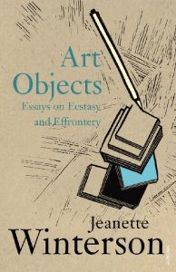 Baixar Art Objects: Essays on Ecstasy and Effrontery pdf, epub, ebook