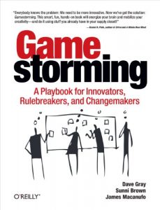 Baixar Gamestorming: A Playbook for Innovators, Rulebreakers, and Changemakers pdf, epub, ebook