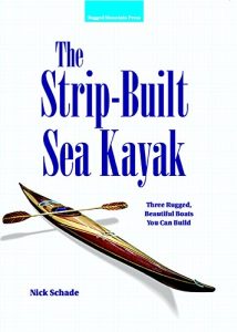 Baixar The Strip-Built Sea Kayak: Three Rugged, Beautiful Boats You Can Build pdf, epub, ebook