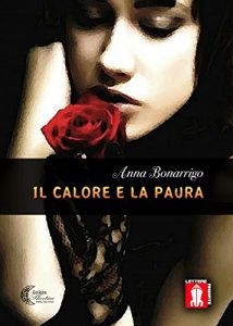 Baixar Il calore e la paura pdf, epub, ebook