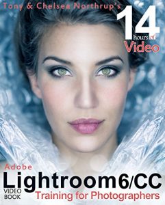 Baixar Adobe Lightroom 6 / CC Video Book: Training for Photographers (English Edition) pdf, epub, ebook