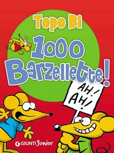 Baixar Topo Bi 1000 Barzellette! (Tempo libero e divertimento) pdf, epub, ebook