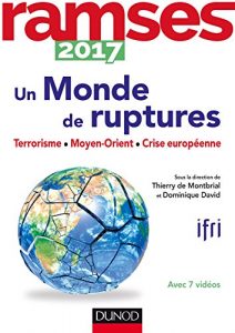 Baixar Ramses 2017 – Un monde de ruptures : Terrorisme, insécurité, projet européen (Hors collection) (French Edition) pdf, epub, ebook