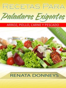 Baixar Recetas Para Paladares Exigentes (Spanish Edition) pdf, epub, ebook