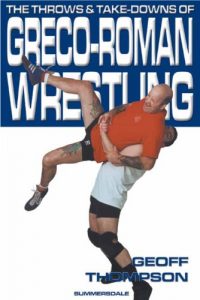 Baixar Greco-Roman Wrestling (Throws & Takedowns) (English Edition) pdf, epub, ebook