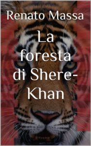 Baixar La foresta di Shere-Khan (Varia saggi Vol. 3) pdf, epub, ebook