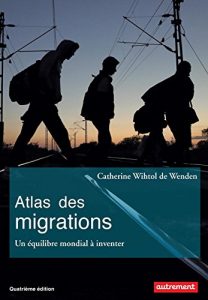 Baixar Atlas des migrations. Un équilibre mondial à inventer (ATLAS MONDE) pdf, epub, ebook