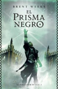 Baixar El prisma negro (El Portador de Luz 1) pdf, epub, ebook